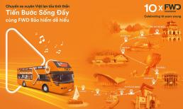 10 nghệ sĩ top showbiz đồng hành cùng chuyến xe truyền cảm hứng của FWD