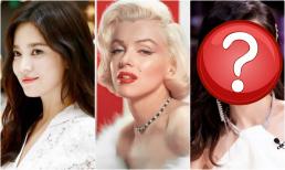 6 mỹ nhân đẹp nhất làng giải trí, Song Hye Kyo đứng thứ 6, Marilyn Monroe chỉ xếp thứ 2, còn cô ấy là người đứng đầu!