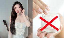 5 sai lầm khi dưỡng trắng 99% các chị em mắc phải, bảo sao chăm da bao năm mà không có kết quả