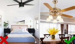 Đừng nghĩ quạt trần là chỉ để làm mát, một khi lắp đặt đúng phong thủy thì vận may kéo đến ào ào