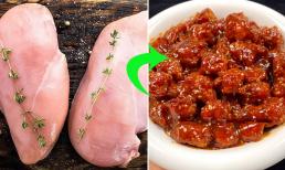 Công thức làm món ức gà ăn mãi không ngán, phủ thêm nước sốt bóng bẩy, ăn bao nhiêu cũng hết 