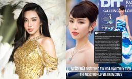 Chuyên trang Missosology bất ngờ tung tin Thùy Tiên thi Miss World, fans sắc đẹp phản ứng gắt 