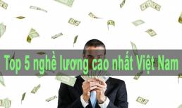 Kinh tế khó khăn nhất 30 năm qua nhưng đây là 5 nghề có thu nhập vượt trội, người lao động vẫn dư sức 'hái ra tiền' 