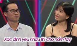 Bạn muốn hẹn hò: Hơn 30 tuổi, cô gái chưa từng hôn ai run bần bật khi lần đầu được nắm tay