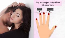 Xòe bàn tay xem ngón tay để biết bạn là mẫu phụ nữ chung thủy hay dễ ngoại tình