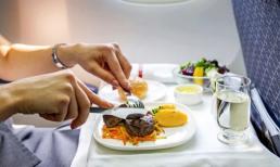Tiếp viên khuyến khích ăn đồ ăn loại 1 trên máy bay! Duy trì thể lực và tránh phù nề 