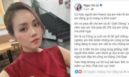 Giữa đêm, vợ trẻ của NS Công Lý bất ngờ đăng đàn bức xúc: 'Pass đồ chứ có đi giật chồng ai đâu mà phải ngại!'