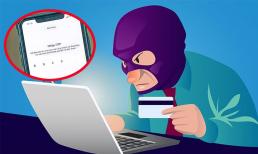 Có một tin nhắn 'cực độc hại' phải xóa ngay lập tức, vì không cẩn thận bay sạch tiền trong tài khoản