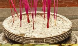 Tro tàn hương sau khi đốt là 'báu vật', có nhiều giá trị, người thông minh thường sưu tầm, đây không phải là mê tín mà là có lợi