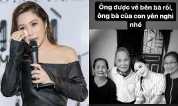 Chưa đầy 4 tháng bà qua đời, Hương Tràm gây xót xa khi báo tin tang sự của gia đình 