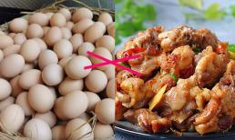 'Đối thủ kị' của trứng, hãy cẩn thận không ăn cùng nhau, đây chính là lý do