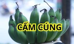 Tại sao không chọn chuối tây thắp hương mà luôn 'mặc định' là chuối tiêu?