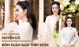 Á hậu - Doanh nhân Huyền Cò đẹp dịu dàng trong tà áo dài xưa đón xuân Giáp Thìn 2024