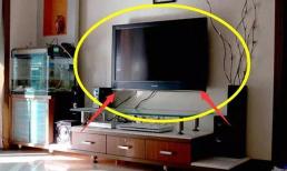 Dù gia đình bạn có giàu đến đâu, hãy cố gắng đừng đặt những thứ này cạnh TV, nhiều người không hiểu và mang về nhà