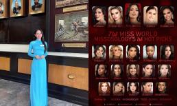 Hoa hậu Mai Phương tiếp tục được chuyên trang Missosology dự đoán lọt Top 15 tại Miss World