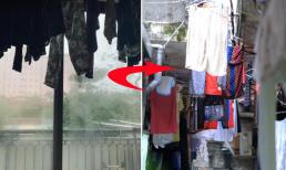 Ngày trời mưa và nồm ẩm, nếu nhà không có máy sấy, làm theo cách này để quần áo nhanh khô, không hôi