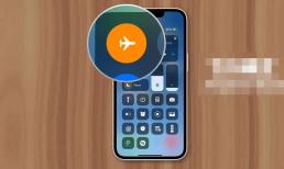 Hoá ra chế độ máy bay trên điện thoại còn 5 chức năng khác thiết thực mà nhiều người không biết