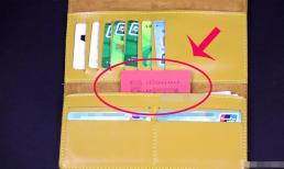 Dù trong ví có tiền hay không thì hãy nhớ bỏ một tờ giấy vào đó nhé, người thông minh đã 'âm thầm làm' từ lâu