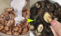 Mẹo nhỏ giúp nấm hương nở to như nắm tay chỉ trong vài phút, nấu gì cũng mềm ngon