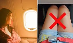 Không nên mặc quần đùi, váy ngắn khi đi máy bay. Tiếp viên hàng không hé lộ sự thật!