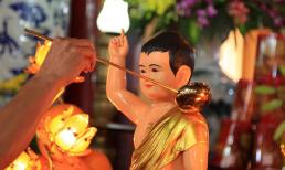 Rằm tháng 4 âm lịch là chính lễ Phật Đản, cúng tại nhà thế nào cho đúng?