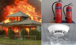 Vật dụng phòng cháy chữa cháy gia đình nào cũng cần trang bị, giúp cứu mạng bạn khi sự cố xảy ra