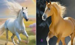 Trắc nghiệm tâm lý: Bạn muốn chọn con ngựa nào làm thú cưỡi? Kiểm tra xem Chúa đã mở cửa ưu ái nào cho bạn?