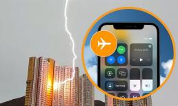 Điện thoại bật chế độ máy bay nhưng vẫn dùng wifi có thể chống sét đánh được không? Thông tin thiết thực cho những ngày mưa giông