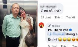 Bị phát hiện dấu hiệu bầu bí, Phi Thanh Vân đáp thế nào?