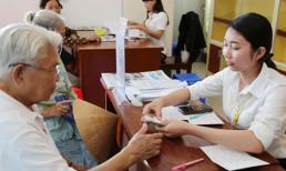 Sắp tới, 3 đối tượng tạm dừng nhận lương hưu, 5 đối tượng bị cắt trợ cấp xã hội, đó là ai?