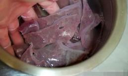 Điều cấm kỵ nhất là chỉ rửa gan lợn bằng nước, đầu bếp sẽ hướng dẫn bạn phương pháp đúng để gan mềm, thơm và không tanh