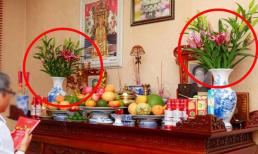 Mùng 1 đặt lọ hoa cúng bên phải hay bên trái bàn thờ mới đúng phong thủy