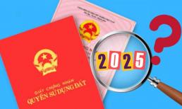 Từ tháng 1/2025: 8 trường hợp nên đi đổi lại Sổ đỏ, cố tình giữ lại dễ gặp rắc rối