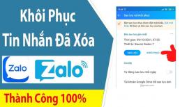 Hướng dẫn chi tiết cách khôi phục tin nhắn Zalo đã xóa trên điện thoại, chồng có lỡ vụng trộm cũng khó lòng giấu giếm