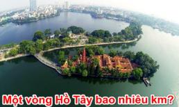 1 vòng Hồ Tây bao nhiêu km?