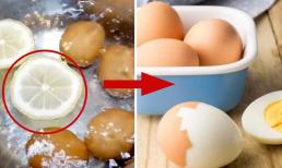 Trứng luộc đừng chỉ cho nước lã: Thêm một vài lát chanh bạn sẽ nhận được lợi ích không thể ngờ