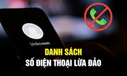 Hơn 10 số điện thoại lừa đảo mới nhất, đừng nghe máy hay kết bạn Zalo, cận Tết càng nên cảnh giác