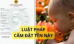 Cha mẹ chuẩn bị sinh con chú ý: Những cái tên bị cấm đặt, không được khai sinh lại xui xẻo cho con