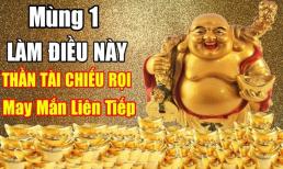 Sau giao thừa đón mùng 1 Tết làm 3 việc này càng sớm càng tốt, năm mới sẽ có nhiều tài lộc giàu có