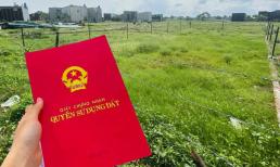 Mua đất không có giấy tờ trước 2014 vẫn được cấp Sổ đỏ, nhưng cần đáp ứng đủ điều kiện gì?