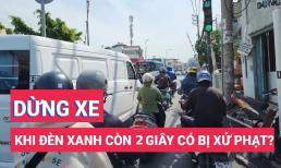 Đèn xanh còn 2 giây mà dừng xe có bị phạt lỗi không chấp hành tín hiệu đèn giao thông hay không?