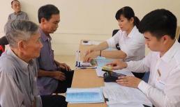 Tin vui: Tăng lương hưu, trợ cấp cho hơn 190.000 người, cụ thể ai được hưởng?