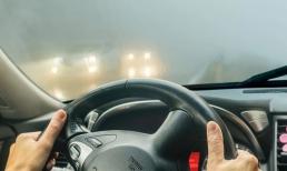 Tài xế lâu năm chỉ 5 mẹo lái xe an toàn trong thời tiết sương mù, mưa phùn