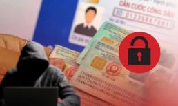 Cách bảo mật căn cước công dân để tránh bị đánh cắp thông tin cá nhân