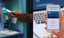 Trước 1/7/2025: Không đổi thẻ ATM bản cứng sang thẻ ảo có bị khóa tài khoản không?