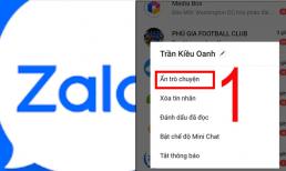 Mẹo bảo mật Zalo trên điện thoại và máy tính: Ấn nút này ẩn ngay tin nhắn, không bao giờ lộ thông tin