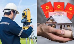 Người dân cần chú ý: Những trường hợp sang tên Sổ đỏ bắt buộc phải đo đạc lại đất