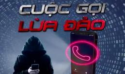 Cập nhập ngay những đầu số điện thoại lừa đảo mới nhất, tuyệt đối không nghe máy, không gọi lại