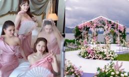 Dàn phụ dâu xịn xò và không gian cưới như mơ của Hồ Quỳnh Hương