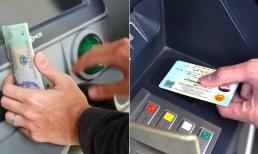 Làm theo cách này, khách hàng có thể rút tiền ngay cả khi quên thẻ ATM, đơn giản mà vô cùng tiện lợi